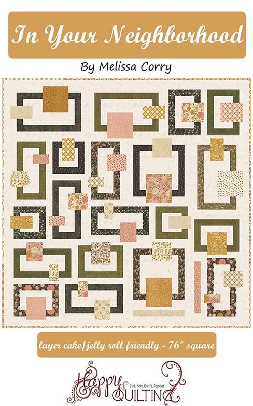 In Your Neighborhood Quilt Pattern – Melissa Corry for Happy Quilting