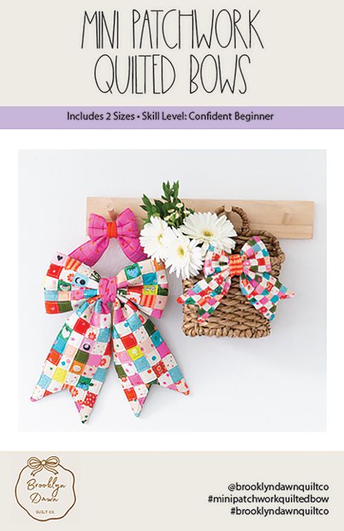 Mini Patchwork Quilted Bows Pattern by Brooklyn Dawn Quilt Co.