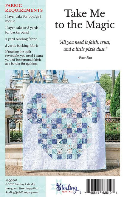 Take Me to the Magic Quilt Pattern – Sterling Quilt Co.