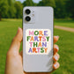 More Fartsy than Artsy Sticker Vinyl Sticker