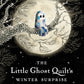 The Little Ghost Quilt's Winter Surprise (Book)