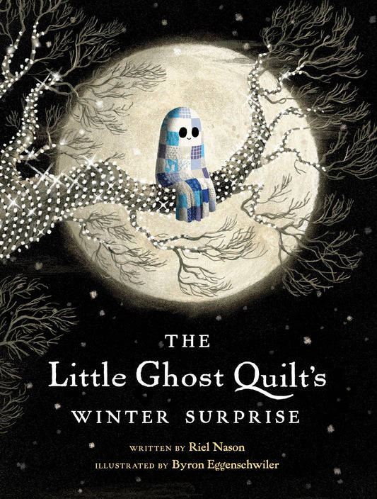 The Little Ghost Quilt's Winter Surprise (Book)