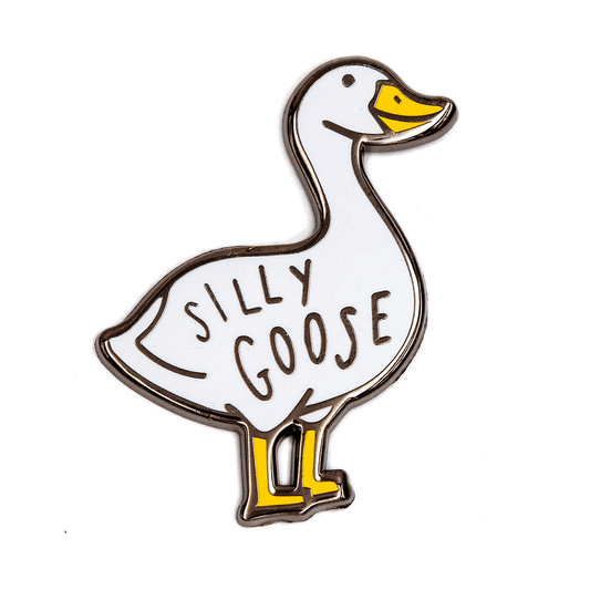 Enamel Pin: Silly Goose
