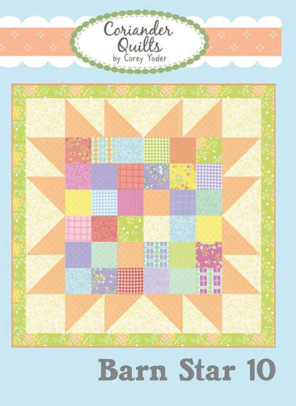 Barn Star 10 Quilt Pattern by Coriander Quilts