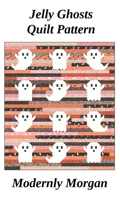 Jelly Ghosts Quilt Pattern – MM 029 | Modernly Morgan