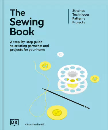 The Sewing Book – Complete Guide to Sewing Techniques
