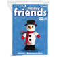 Crochet Friends – Snowman Kit