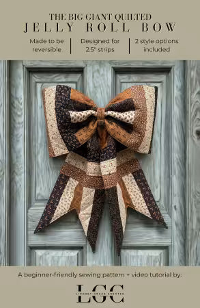 The Big Giant Quilted Jelly Roll Bow Pattern