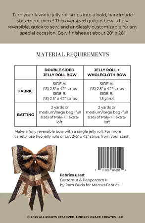 The Big Giant Quilted Jelly Roll Bow Pattern