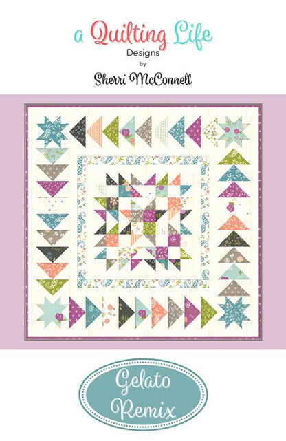 Gelato Remix Mini Charm Quilt Pattern by A Quilting Life Designs