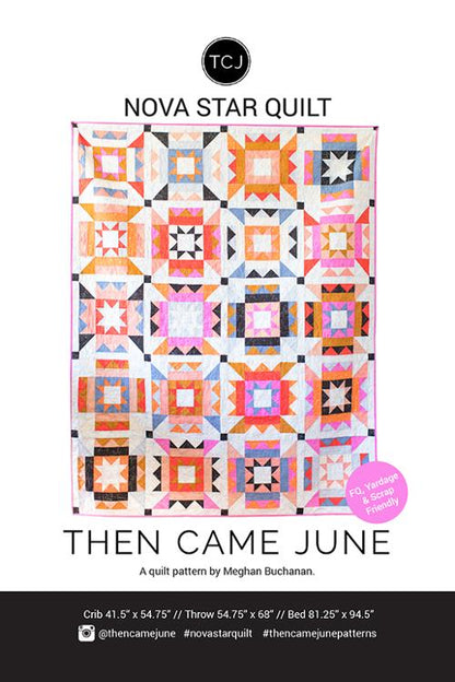 Nova Star Quilt Pattern – TCJ 121 | Then Came June